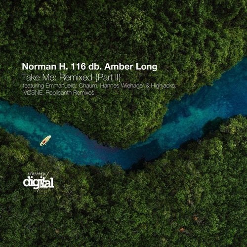 Norman H, 116 db, Amber Long - Take Me (Chaum, Hannes Wiehager & Highjacks Remix)