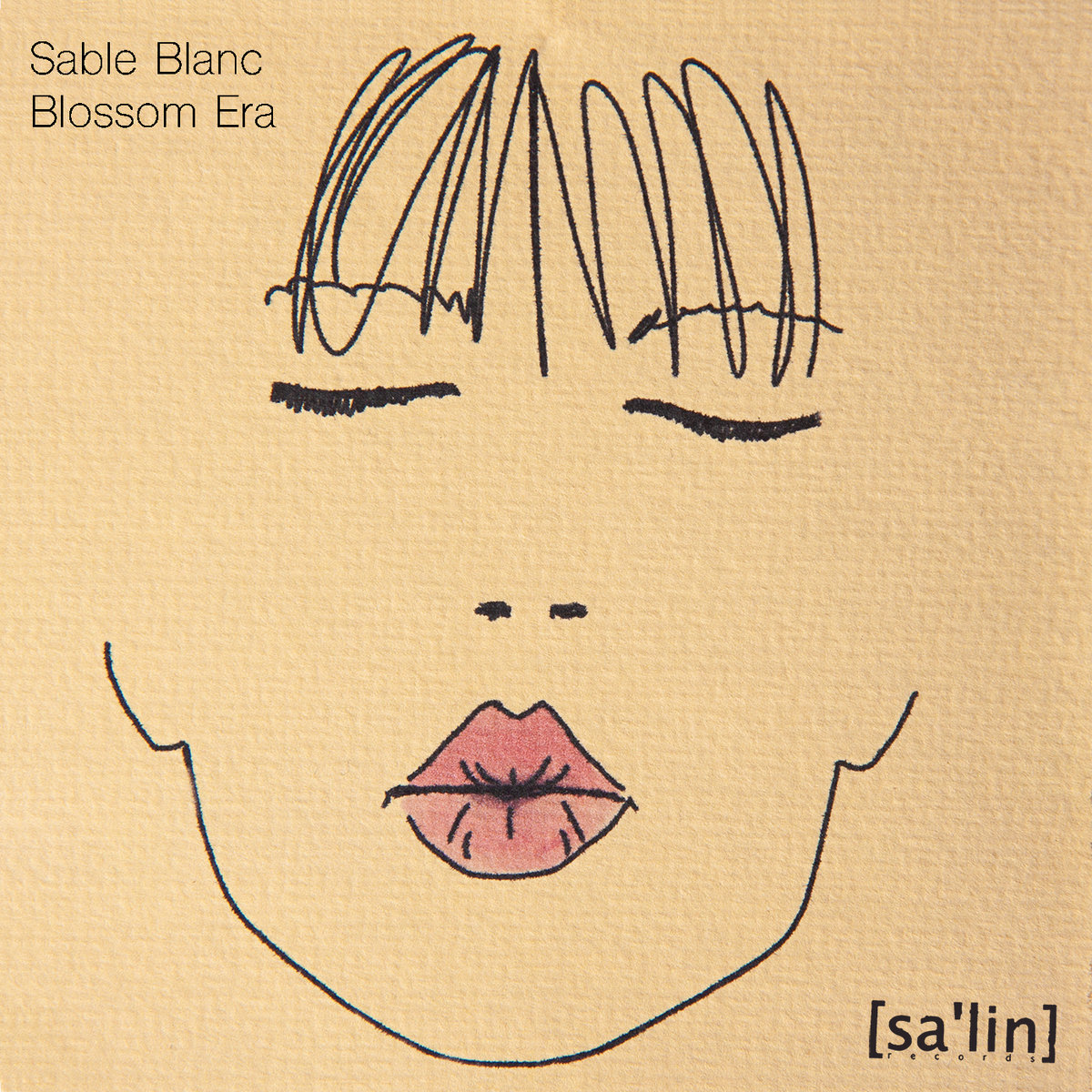 Sable Blanc - Blossom Era (The Short Run)