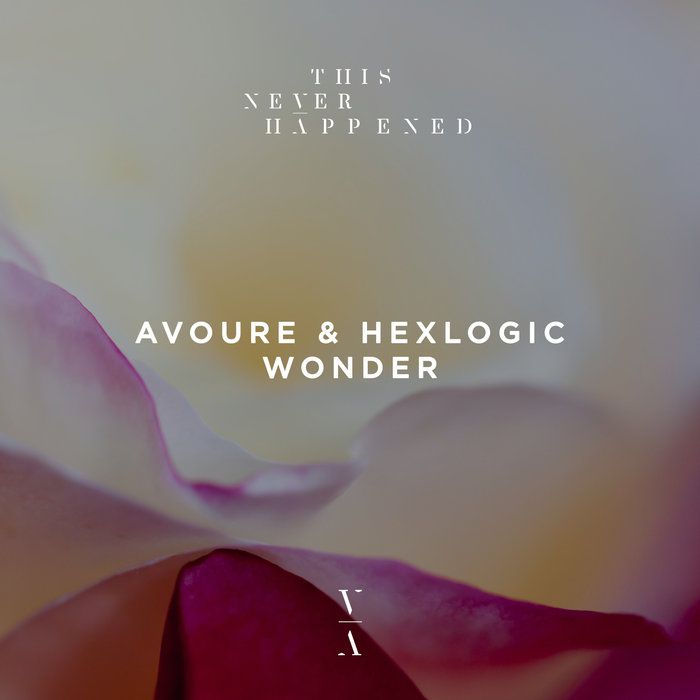 Avoure & Hexlogic - Wonder (Extended Mix)