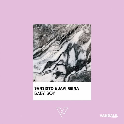 Sansixto & Javi Reina – Baby Boy (Original Mix)