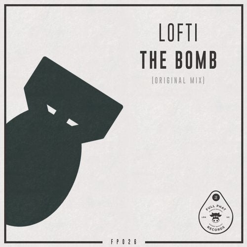 Lofti - The Bomb (Original Mix)