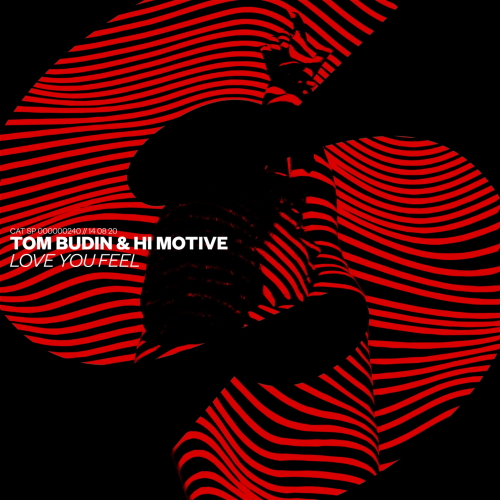 Tom Budin & HI MOTIVE - Love You Feel (Extended Mix)