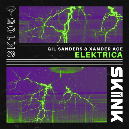 Gil Sanders & Xander Ace - Elektrica (Extended Mix)