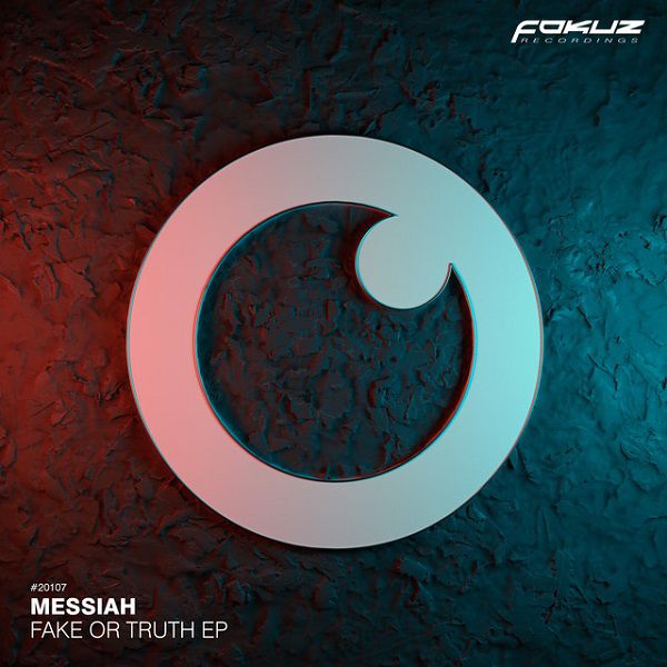 Messiah - Fake Or Truth (Original Mix)