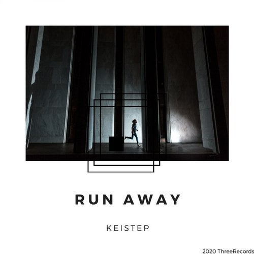 Keistep - Run Away (Original Mix)