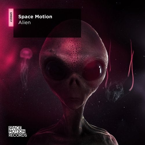 Space Motion - Alien (Extended Mix)