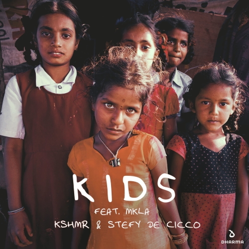 KSHMR & Stefy De Cicco, MKLA - Kids (Extended Mix)