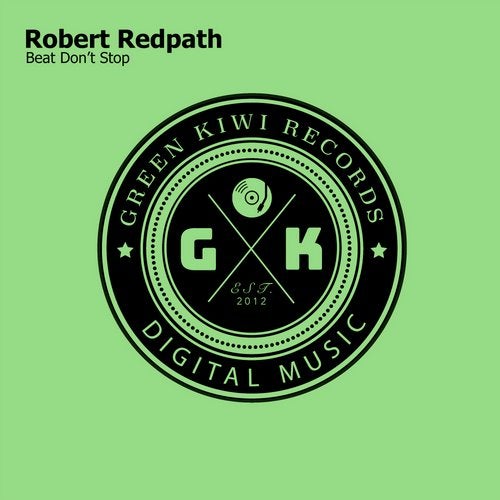 Robert Redpath - Beat Don't Stop (Original Mix)