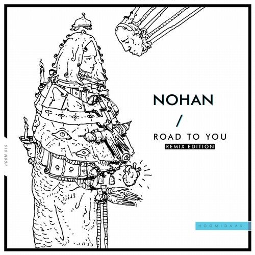 Nohan - Road To You (Eli Nissan Remix)