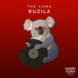 The Koma - Ruzila (Original Mix)