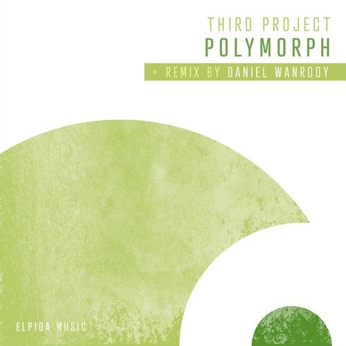 Third Project - Polymorph (Extended Mix)