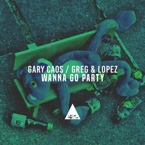 Gary Caos, Lopez, Greg - Wanna Go Party (Original Mix)