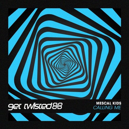 Mescal Kids - Calling Me (Original Mix)