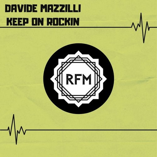 Davide Mazzilli - Keep On Rockin (Original Mix)
