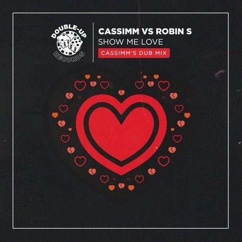 Robin S, Cassimm - Show Me Love (Cassimm Dub Extended Mix)