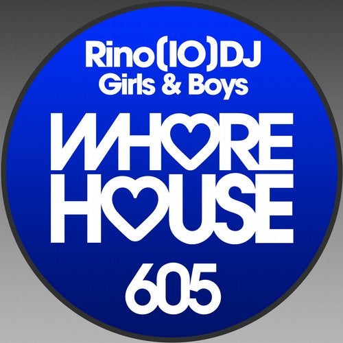 Rino(IO)DJ - Girls & Boys (Original Mix)