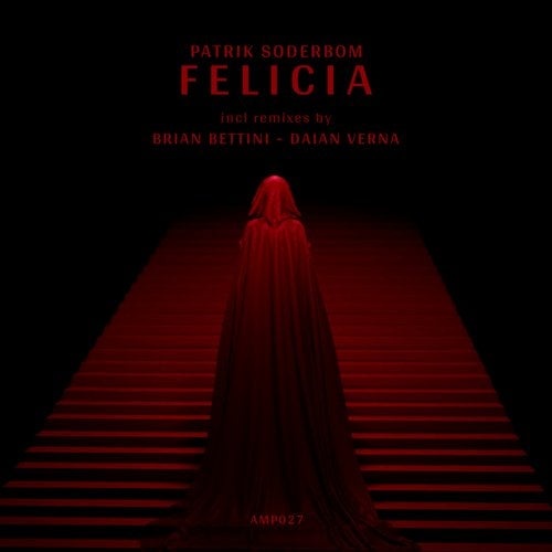 Patrik Soderbom - Felicia (Brian Bettini Remix)