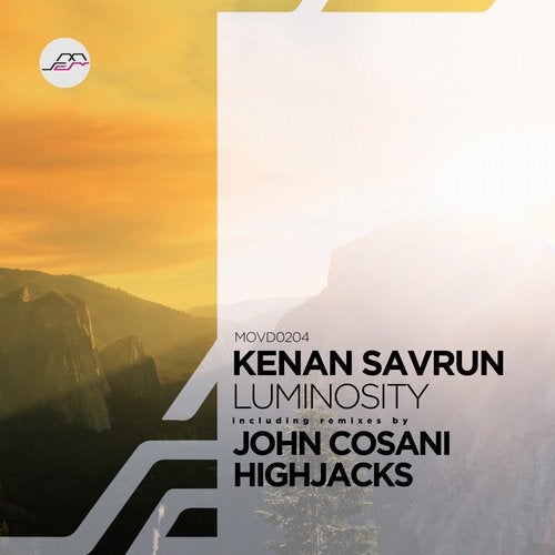 Kenan Savrun - Luminosity (Highjacks Remix)