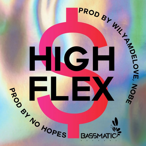 High Flex - Wet Grapefruit (Extended Mix)