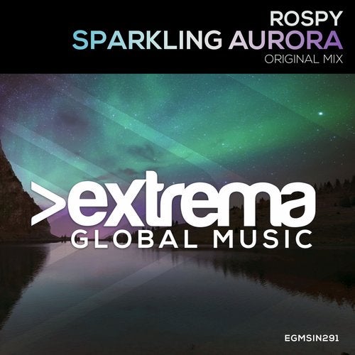 Rospy - Sparkling Aurora (Original Mix)