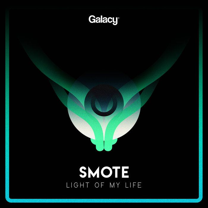 Smote - Light Of My Life (Original Mix)