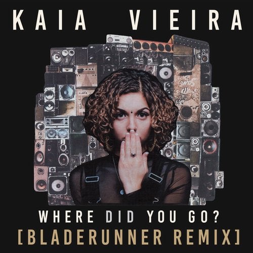 Kaia Vieira - Where Did You Go? (Bladerunner Remix)