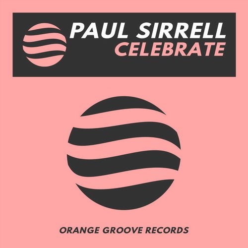 Paul Sirrell - Celebrate (Original Mix)