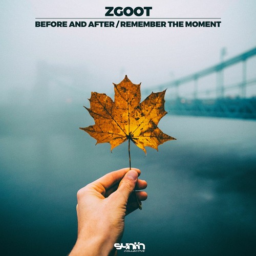 ZGOOT - Before And After (Original Mix)