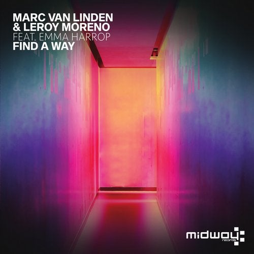 Marc van Linden & Leroy Moreno Feat. Emma Harrop - Find a Way (Original Mix)