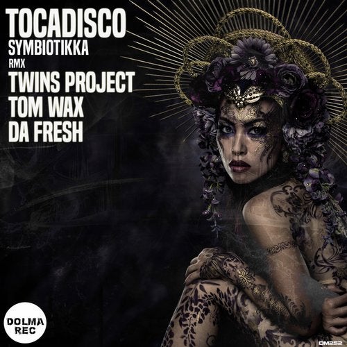 Tocadisco - Symbiotikka (Da Fresh Remix)