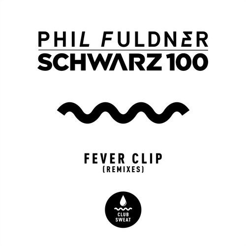 Phil Fuldner & Schwarz 100 - Fever Clip (Mark Maxwell Extended Remix)