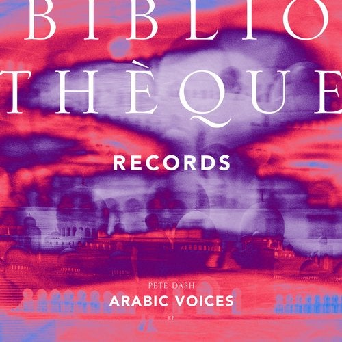 Pete Dash - Arabic Voices (Original Mix)