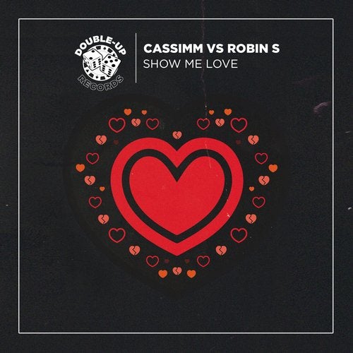 Robin S, CASSIMM - Show Me Love (CASSIMM's 2020 Mix)
