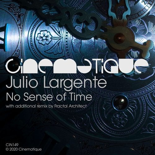 Julio Largente - No Sense of Time (Fractal Architect Remix)