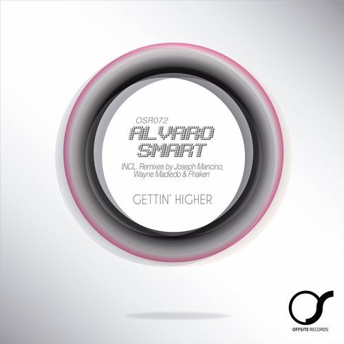 Alvaro Smart - Gettin' Higher (Joseph Mancino Remix)