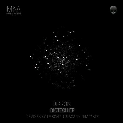 Dikron - Biotech (Tim Taste Remix)