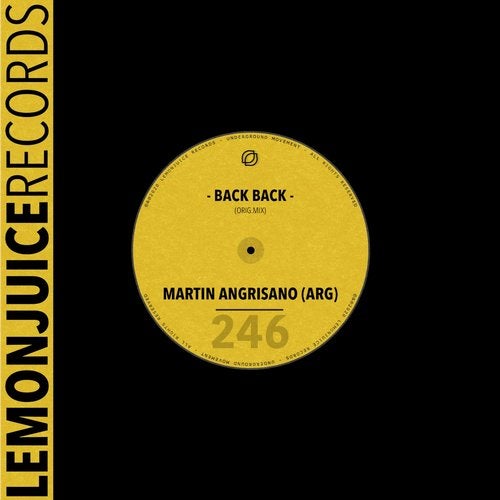 Martin Angrisano (ARG) - Back Back (Original Mix)