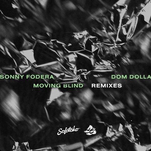 Sonny Fodera, Dom Dolla - Moving Blind (Cloonee Extended)