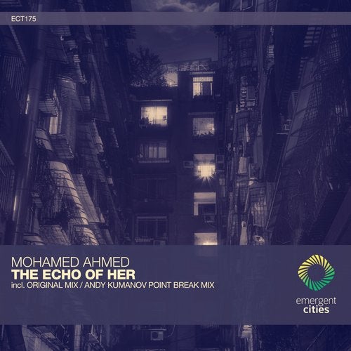 Mohamed Ahmed - The Echo of Her (Andy Kumanov Point Break Mix)