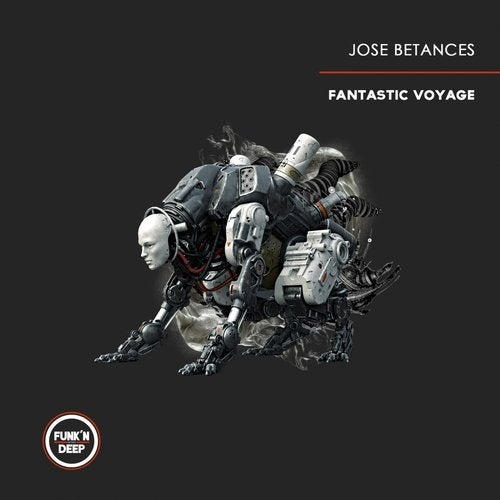 Jose Betances - Fantastic Voyage (Original Mix)