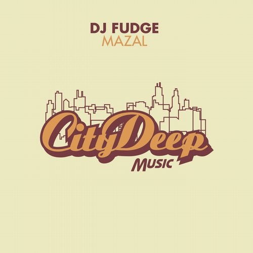 DJ Fudge - Mazal (Main Mix)