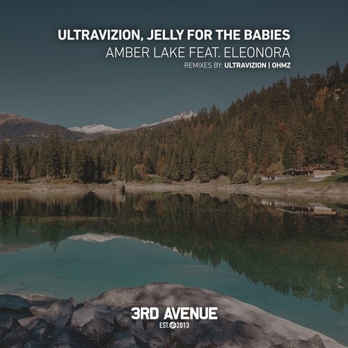 Ultravizion, Jelly For The Babies feat. Eleonora - Amber Lake (Original Mix)