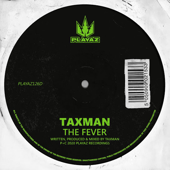 Taxman - The Fever (Original Mix)