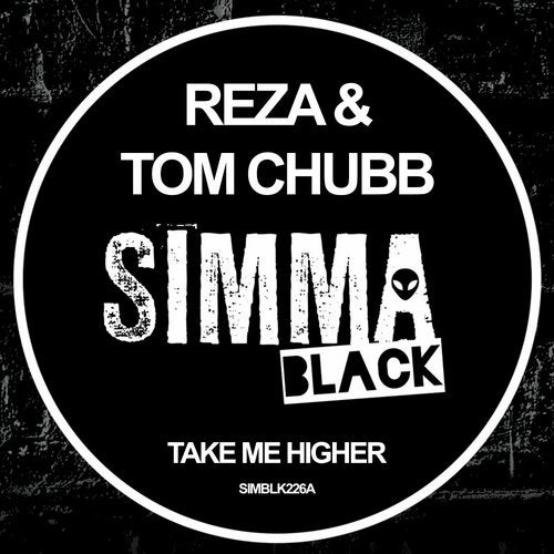 Reza & Tom Chubb - Take Me Higher (Original Mix)