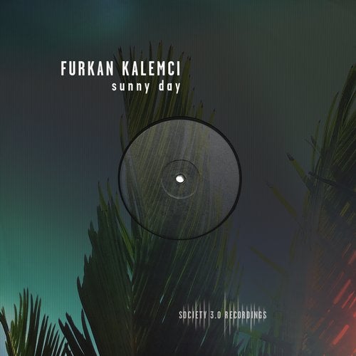 Furkan Kalemci  - Sunny Day (Original Mix)