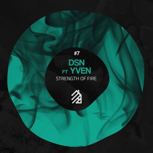 DSN, Yven - Strength of fire (Original Mix)