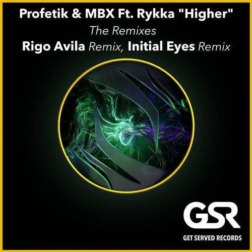 MBX, Profetik - Higher feat. Rykka (Initial Eyes Extended Remix)