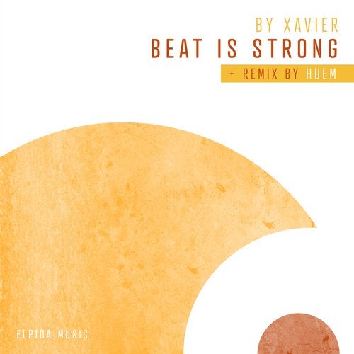 By Xavier - Beat Is Strong (Extended Mix)