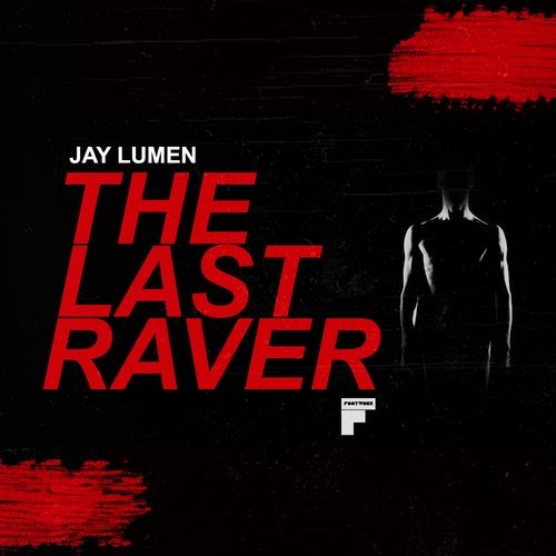 Jay Lumen - The Last Raver (Original Mix)