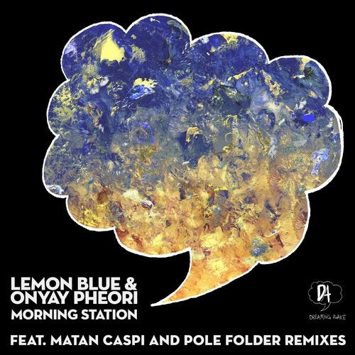 Lemon Blue, Onyay Pheori - Morning Station (Griffin Paisley Remix)